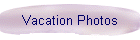 Vacation Photos